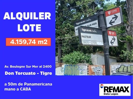 ALQUILER MACRO LOTE DON TORCUATO 50m Panamericana